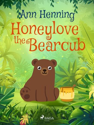 cover image of Honeylove the Bearcub